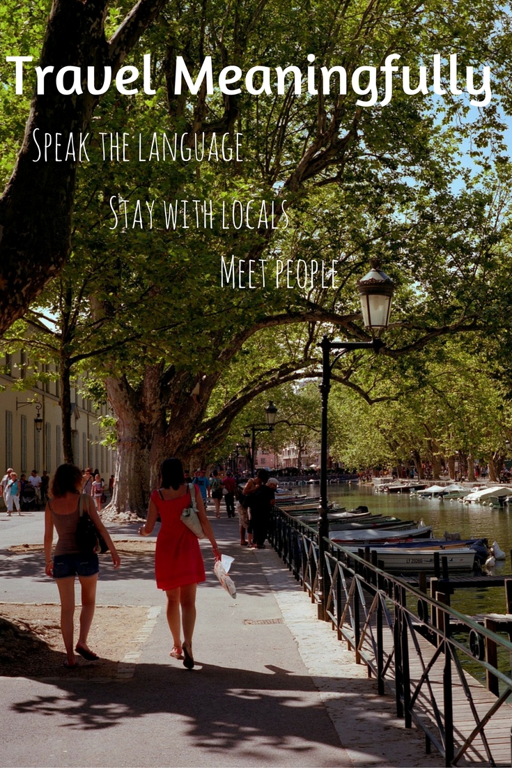 Travel meaningfully